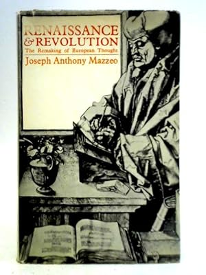 Seller image for Renaissance and Revolution: The Remaking of European Thought for sale by World of Rare Books