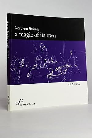 Seller image for Northern Sinfonia: A Magic of Its Own for sale by George Longden