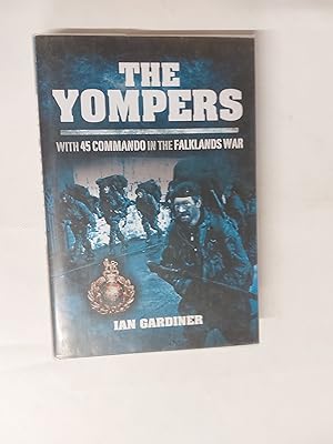 Image du vendeur pour The Yompers With 45 Commando In The Falklands War mis en vente par Cambridge Rare Books