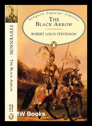 Image du vendeur pour The Black Arrow / Robert Louis Stevenson mis en vente par MW Books