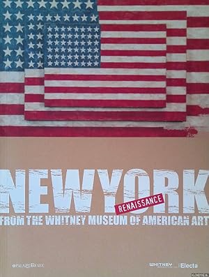 Immagine del venditore per New York Renaissance:. From the Whitney Museum of American Art venduto da Klondyke