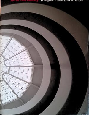 Bild des Verkufers fr Art of This Century: The Guggenheim Museum and Its Collection zum Verkauf von Klondyke