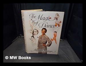 Seller image for The Magic of dance / BBC-TV and Time-Life Television for sale by MW Books