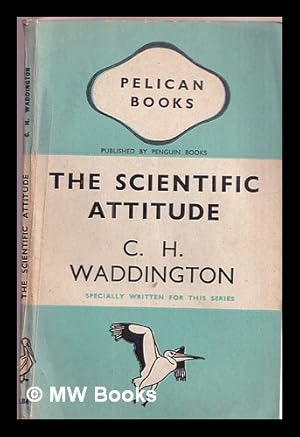 Imagen del vendedor de The scientific attitude a la venta por MW Books