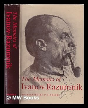 Bild des Verkufers fr The Memoirs of Ivanov-Razumnik / with a Short Introduction by G. Jankovsky ; Translated from the Russian and Annotated by P. S. Squire zum Verkauf von MW Books