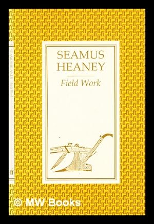 Imagen del vendedor de Field work / Seamus Heaney a la venta por MW Books