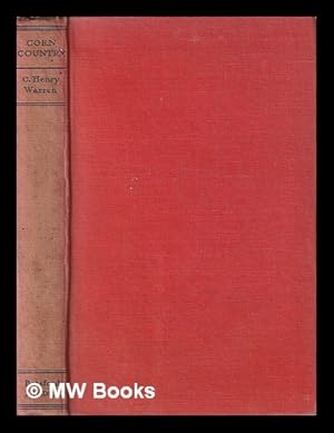 Bild des Verkufers fr Corn country / by C. Henry Warren zum Verkauf von MW Books