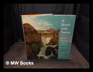 Image du vendeur pour A brush with nature : the Gere collection of landscape oil sketches / Christopher Riopelle & Xavier Bray ; with an essay by Charlotte Gere mis en vente par MW Books