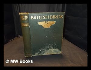 Seller image for British birds / by F.B. Kirkman and F.C.R. Jourdain for sale by MW Books