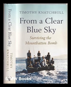 Seller image for From a clear blue sky for sale by MW Books