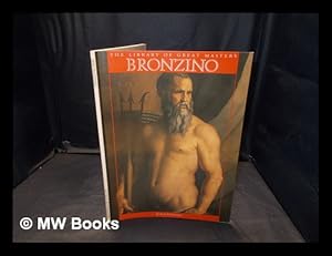 Image du vendeur pour Bronzino / Alessandro Cecchi ; [translated by Christopher Evans] mis en vente par MW Books