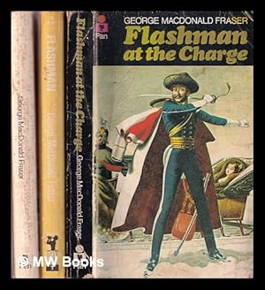 Imagen del vendedor de Flashman at the Charge ; Flashman ; Royal Flash a la venta por MW Books