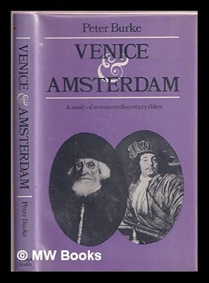 Immagine del venditore per Venice and Amsterdam : a study of seventeenth-century lites venduto da MW Books