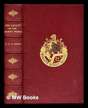 Seller image for The legacy of the ancient world / by W.G. De Burgh for sale by MW Books