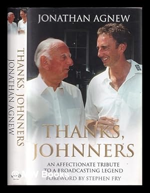 Seller image for Thanks, Johnners : an affectionate tribute to a broadcasting legend for sale by MW Books