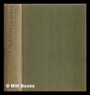 Image du vendeur pour Memoirs of the life of John Constable, Esq., R.A : composed chiefly of his letters mis en vente par MW Books