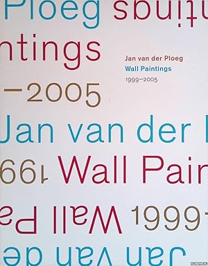 Immagine del venditore per Jan van der Ploeg: Wall Paintings 1999-2005 venduto da Klondyke