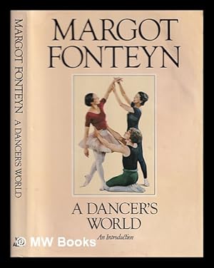 Seller image for A dancer's world : an introduction for sale by MW Books