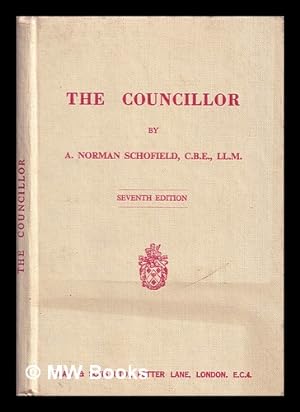 Immagine del venditore per The councillor : a handy guide to the functions of councillors venduto da MW Books