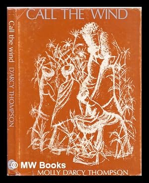 Seller image for Call the wind for sale by MW Books