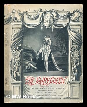 Bild des Verk�ufers f�r Purcell's The Fairy Queen, as presented by the Sadler's Wells Ballet and the Covent Garden Opera. A photographic record by E. Mandinian, with the preface to the original text, a preface by Prof. E.J. Dent, and articles by Constant Lambert and Michael Ayrton zum Verkauf von MW Books