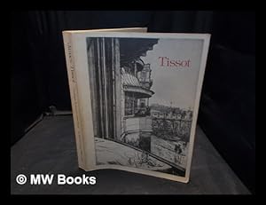 Seller image for James Tissot : catalogue raisonne of his prints / by Michael Justin Wentworth ; [exhibition] organised by Minneapolis Institute of Arts for sale by MW Books