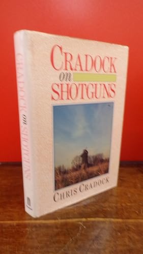 Cradock on Shotguns