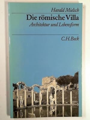 Imagen del vendedor de Die r mische villa: architektur und lebensform a la venta por Cotswold Internet Books