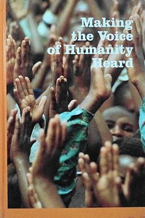 Image du vendeur pour Making the Voice of Humanity Heard: Essays on Humanitarian Assistance and International Humanitarian Law in Honour of Hrh Princess Margriet of the Netherlands mis en vente par School Haus Books