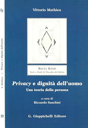 Bild des Verkufers fr Privacy e dignit dell'uomo Una teoria della persona zum Verkauf von Biblioteca di Babele