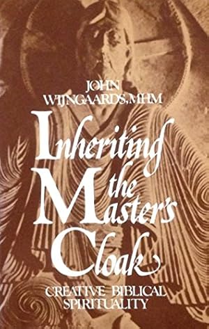 Seller image for Inheriting the Master's Cloak for sale by WeBuyBooks