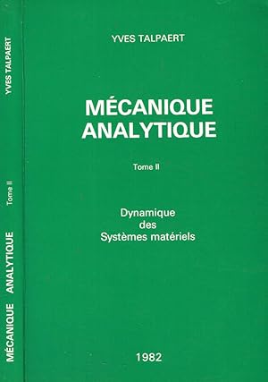 Bild des Verkufers fr Mcanique analytique tome II Dynamique des systmes matriels zum Verkauf von Biblioteca di Babele