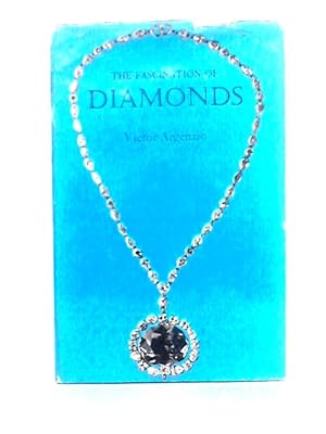 Image du vendeur pour The Fascination of Diamonds mis en vente par World of Rare Books