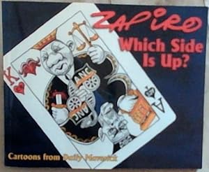 Image du vendeur pour Zapiro: Which Side is Up? mis en vente par Chapter 1
