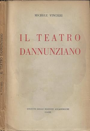 Seller image for Il teatro dannunziano for sale by Biblioteca di Babele