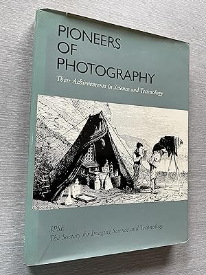 Imagen del vendedor de Pioneers of Photography: Their Achievements in Science and Technology a la venta por Joe Maynard