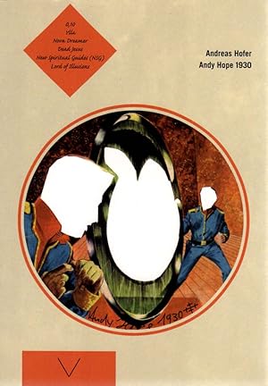 Bild des Verkufers fr Andy Hope 1930. [anlsslich der Ausstellung Andreas Hofer, Andy Hope, 1930, 23. November 2009-1. April 2010, Sammlung Goetz]. zum Verkauf von Antiquariat Querido - Frank Hermann