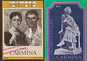 C. Valerius Catullus CARMINA: Kommentar. Übersetzungshilfen, Erläuterungen, Begleittexte. Testimo...