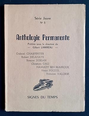 Image du vendeur pour Anthologie permanente - Srie jaune N3 - mis en vente par Le Livre  Venir