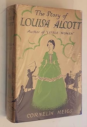 The Story of Louisa Alcott (Harrap,1936 Re-issue)