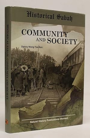 Bild des Verkufers fr Historical Sabah: Community and Society zum Verkauf von H4o Books