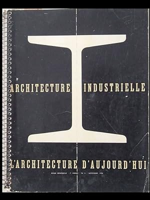 L'ARCHITECTURE D'AUJOURD'HUI n°11 1936 ARCHITECTURE INDUSTRIELLE, USINE, PONT