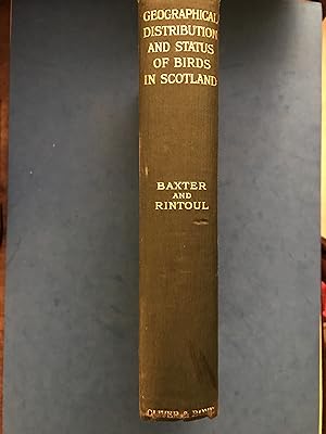 Bild des Verkufers fr THE GEOGRAPHICAL DISTRIBUTION AND STATUS OF BIRDS IN SCOTLAND zum Verkauf von Haddington Rare Books