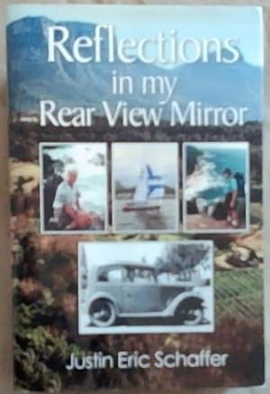 Seller image for Reflections In My Rear View Mirror for sale by Chapter 1