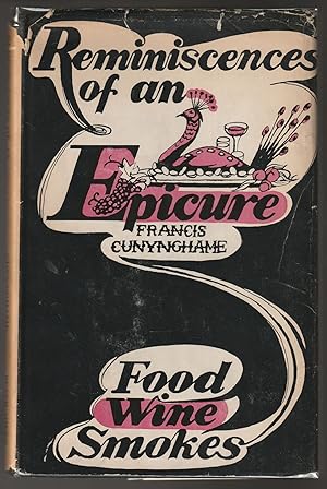 Seller image for Reminiscences of an Epicure: Food Wine Smokes for sale by Brenner's Collectable Books ABAA, IOBA