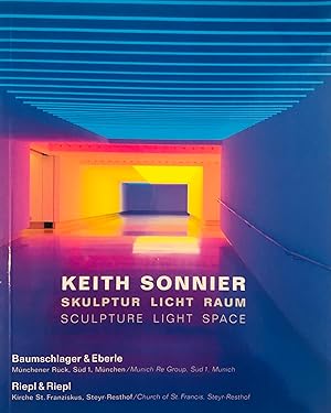 Bild des Verkufers fr Keith Sonnier. Skulptur Licht Raum / Sculpture Light Space zum Verkauf von Studio Bibliografico Marini