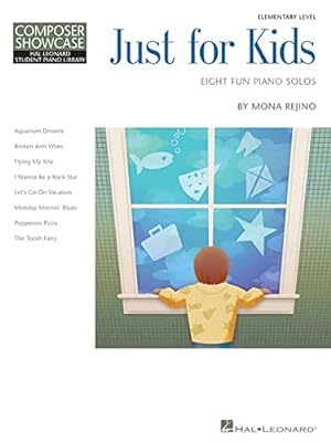 Seller image for Just for Kids: Hlspl Composer Showcase Nfmc 2020-2024 Selection Elementary Level (Hal Leonard Student Piano Library: Composer Showcase) for sale by WeBuyBooks