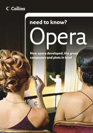 Imagen del vendedor de Opera (Collins Need to Know?) a la venta por WeBuyBooks