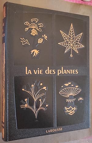 Imagen del vendedor de La vie des plantes. a la venta por Librairie Pique-Puces