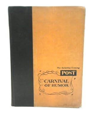 Imagen del vendedor de The Saturday Evening Post Carnival of Humor a la venta por World of Rare Books